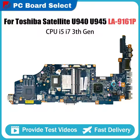 For Toshiba Satellite U945 U940 Mainboard Laptop Motherboard LA-9161P i3 i5 i7 Original HighQuality 