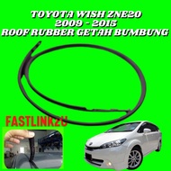 Fastlink Toyota Wish Zne20 2009 - 2015 Roof Rubber Getah Bumbung 100% Toyota Original