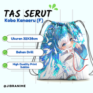 tas serut ANIME hololive / vtuber kobo kanaeru