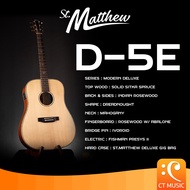 St.Matthew D-5E Acoustic Guitar กีตาร์โปร่งไฟฟ้า กีตาร์โปร่ง StMatthew D5E St Matthew