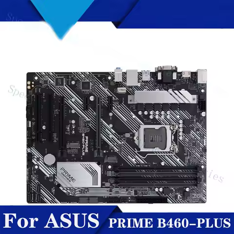 A+ For ASUS PRIME B460-PLUS Game Motherboard LGA1200 i7/i5/i3 USB3.0 M.2 SATA3