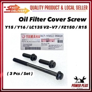 ( 3 Pcs / Set ) Yamaha Y15 Y16 LC135 V2 V3 V4 V5 V6 V7 FZ150 R15 Oil Filter Cover Screw Bolt Cap Pen