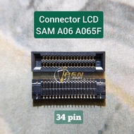 LAYAR Samsung A06 A065F LCD Connector Org Socket Connector Screen A065