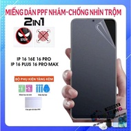 2 IN 1 PPF screen protector Anti-peeping - anti-fingerprint IP 16 16e 16 Pro 16 Plus 16 Pro Max
