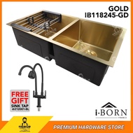 I-BORN Double Bowl Kitchen Sink IB118245-GD (Gold) Stainless Steel SUS 304 Under Top Mounted Water Sink Sinki Dapur 洗碗盆