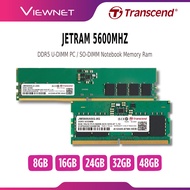 TRANSCEND JETRAM DESKTOP PC (U-DIMM) / LAPTOP NOTEBOOK (SO-DIMM) 5600MHZ DDR5 MEMORY RAM  - 8GB 16GB