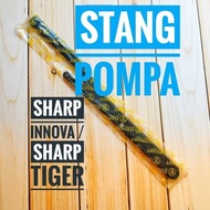 Stang pompa sharp tiger / stang pompa sharp innova / innova tiger
