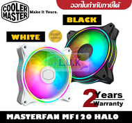 CASE FAN (พัดลมเคส) COOLER MASTERFAN MF120 HALO ARGB (มี 2 สี BLACK | WHITE EDITION) ประกัน 2 ปี (MF