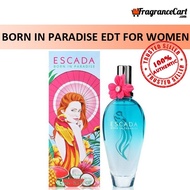 [FragranceCart] Escada Born In Paradise Eau de Toilette for Women (100ml) New 100% Authentic Perfume