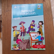 Book of Various Jobs Theme 4 Grade 4 IV Elementary School/MI (Integrated Thematic 2013 Curriculum Mi