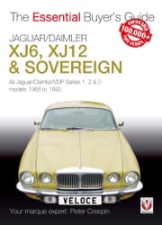 Jaguar/Daimler XJ6, XJ12 &amp; Sovereign Peter Crespin