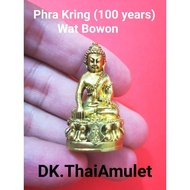 泰国佛牌 Phra Kring 100 years (Pim Yai) 高僧 Phra Somdej Sangkarat 庙 Wat Bowon 佛历 BE2556