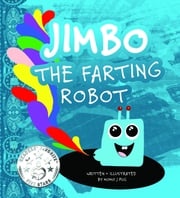 Jimbo The Farting Robot Momo J. Pug