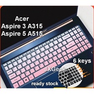 READY STOCKING Acer Keyboard Cover Aspire 3 A315 Aspire 5 A515 A315-42 A315-55 A315-23 A315-34 A315-57G 3P50 ryzen 3 Acer Keyboard Protector Soft Silicone fit 15.6'' Inch Laptop