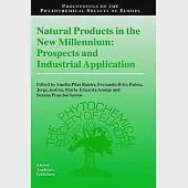 Natural Products in the New Millennium: Prospects and Industrial Application