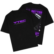 新品【MY】Engine VTEC Honda Do Berter T-Shirt IVTECH DOHC JDM Japanese Car Modification Unisex Clothing 