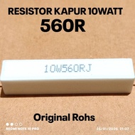 10W 10WATT 560 560R OHM ROHS ORIGINAL CHALK RESISTOR