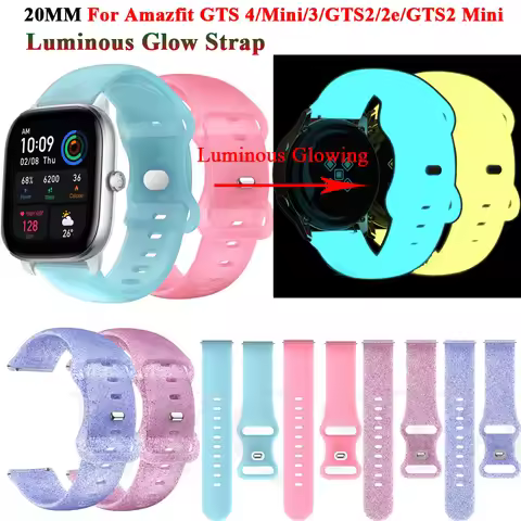 20mmReplacement Luminous Glowing Strap For Amazfit GTS 4 Mini/GTS 2/GTS2e Mini Silicone Smartwatch G
