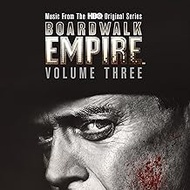 Boardwalk Empire Vol. 3: Music From The HBO Original Series