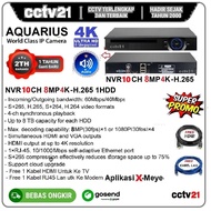 NVR+Audio - 9Ch 5MP Up To 8MP H.265 Aquarius Supports All IP Camera CCTV 2MP Up to 8MP - CCTV21 Pric