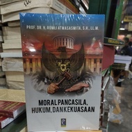MORAL PANCASILA LAW AND POWER BOOK - REFIKA ORIGINAL