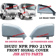 J103S04 SIGNAL COVER ISUZU NPR PRO 2021YR NEW MODEL LORRY CHROME OR SPRAY