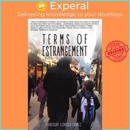 Terms of Estrangement by Gregory Elsasser-Chavez (UK edition, paperback)