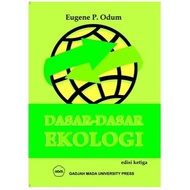 BASICS OF ECOLOGY THIRD EDITION EUGENE P. ODUM FUNDAMENTALS OF ECOLOGY THIRD EDITION