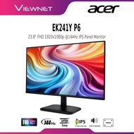 ACER 23.8" EK241Y P6 144HZ / EK241YG 120HZ LED FHD (1920x1080) FLAT IPS LCD MONITOR (1MS, INPUT:VGA+