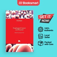 Esophageal Cancer And Beyond - Hardback - English - 9781789844122