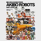 AKIBO ROBOTS, with LOVE：機器人把拔AKIBO與孩子們的故事 (電子書) 作者：李明道AKIBO,林慈敏