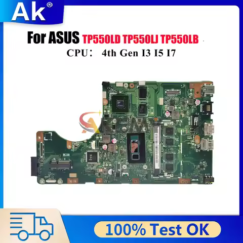 TP550LD Laptop Motherboard For ASUS VivoBook Flip TP550LAB TP550LB J550L TP550L TP550LJ TP550LD TP55