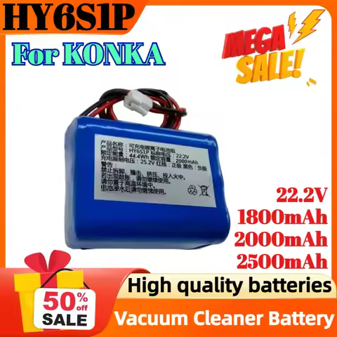 HY6S1P KXCQ-2623-T 22.2V 1800mAh 2000mAh 2500mAh For KONKA Vacuum Cleaner Rechargeable Battery Pack