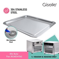304 Stainless Steel Baking Tray for Giselle Oven (26L KEA0342 / KEA0343) - (KEA0341S6)