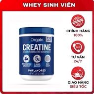 Bột hỗ trợ tăng sức mạnh Orgain Creatine Micronized Creatine Monohydrate (675g) tại Whey Sinh Viên H