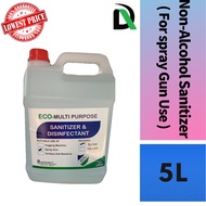 [Ready to Use] 5L Non-Alcohol Multi-Purpose Sanitizer | Applicable with Nano Spray Gun |