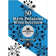 [9BA292] 50 Math Problems With Solution Geometry 2 (Maths Solutions, me Aju))