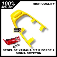 BEGEL BEHEL PLANGER PEGANGAN JOK BELAKANG YAMAHA FIZ R SE FORCE 1 SIGMA CRYPTON SE SET LAMPU BEGEL I