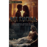 Idea Kreatif - Novel Mi Diosa by Hudanajwa (2024) | novel melayu