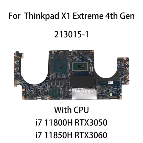 213015-1 For Lenovo Thinkpad X1 Extreme 4th Gen Laptop Motherboard With CPU：i7 11800H RTX3050 i7 118