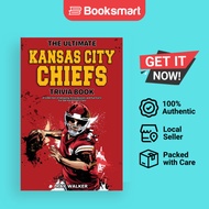 The Ultimate Kansas City Chiefs Trivia Book - Paperback - English - 9781953563743