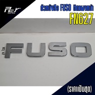 ตัวหนังสือ FUSO ติดแผงหน้า MITSUBISHI FN627