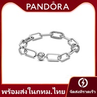 pandora ของแท้ กำไล Pandora ME Link Chain Bracelet สร้อยข้อมือ Sterling silver 925 เตรียมประเทศไทยเพื่อจัดส่ง