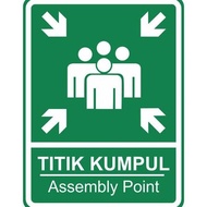 - Gathering Point Sign. Assembly Point. 40x60cm