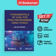 Fundamentals Of VHDL For FPGA Programming Using Vivado - Hardcover - English - 9781394343096