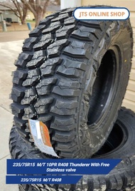 235/75R15 M/T 10PR R408 Thunderer With Free Stainless valve