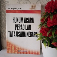ORIGINAL BOOK OF PTUN LAW - STATE ADMINISTRATIVE PROCEDURE LAW by Wiyono