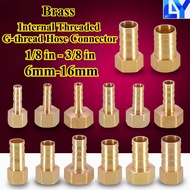 [LY-HY] Brass (1/8 in - 3/8 in) Internal Threaded G-thread Hose Connector 6mm-16mm Barbed Pipe Conne