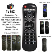 Replacemet Fot EV Series-EVPAD/EVAI, X, X92/X96 MAX/X96 Air Android tv Remote Control