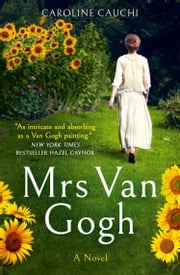 Mrs Van Gogh Caroline Cauchi